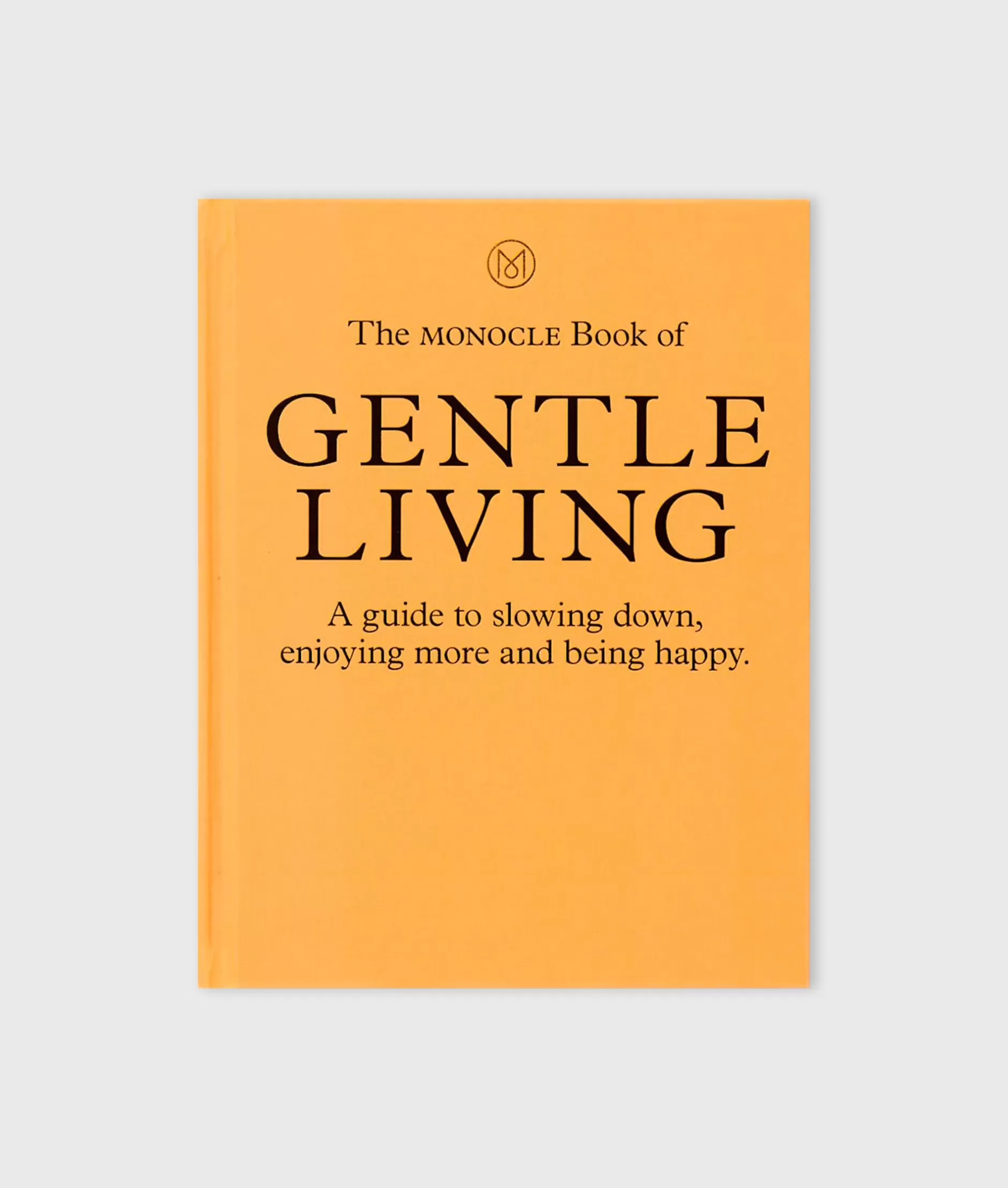 10DAYS Bücher>The Monocle Book Of Gentle Living